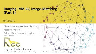 Lecture 10 - Imaging - MV, kV, Image-Matching