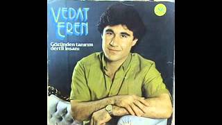 VEDAT EREN & SİTEM ETMİŞSİN