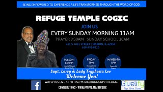 Refuge Temple COGIC #TheRTexperience