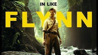 Золото Флинна 2019 Смотреть Русский Трейлер Фильма - In Like Flynn