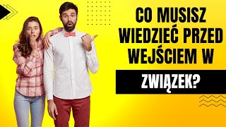 Na co się przygotować przed wejściem w związek?