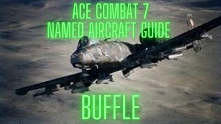 Ace Combat 7 Buffle Ace Guide