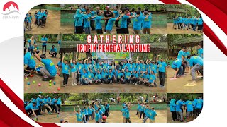 Gathering | Iropin Pengda Lampung | Wira Garden