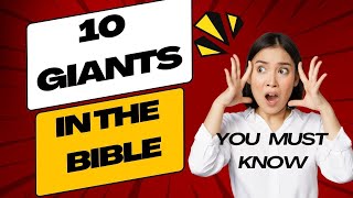 Unveiling The Giants In The Bible: Myth, Legend, or Reality