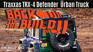 Traxxas TRX-4 Defender 110 Ürban Truck - Back to the Build II