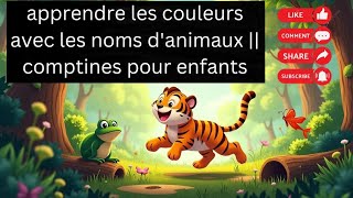 apprendre les couleurs avec les noms d'animaux ||  comptines pour enfants || Ah les crocodiles