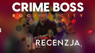 Crime Boss Rockay City - Recenzja