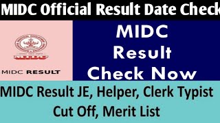 MIDC Result Date 2021| MIDC Result Check Now | Official Update 2021