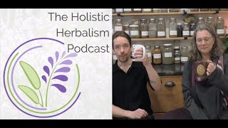 Rhodiola & Rhus | The Holistic Herbalism Podcast