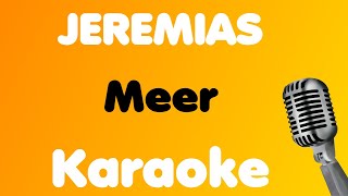 JEREMIAS • Meer • Karaoke