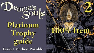 Demon's Souls Remake, 100% Item Platinum Trophy Guide in 10 hours. Part 2. 1/37 Trophies unlocked