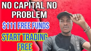 Free forex funded  account Free Trading Capital to Start Forex Today