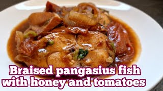 braised pangasius fish with honey and tomatoes ខត្រីជាមួយទឹកឃ្មុំ /asianfood/easy recipes/cooking