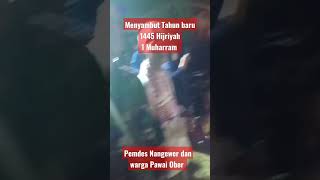 Pawai obor warga Desa Nangewer | Tahun baru 1445 Hijriyah