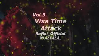 Vixa Time Attack! Vol 3 - Rafix*_Official