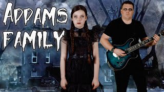 The Addams Family on Guitar (Wednesday Halloween Special)