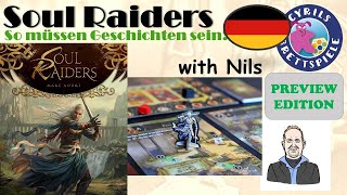 Soul Raiders - PREVIEW - eintauchen in eine Story