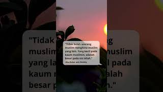 Tidak boleh seorang muslim.. #nasehat #motivasi #katakatabijak #shorts