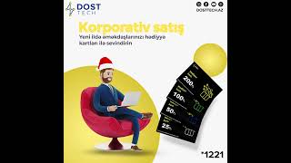 Dosttech korporativ satış Yeni il hədiyyələri