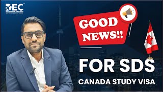 GOOD NEWS: CANADA SDS IELTS 5/5.5 ACCEPTED - DEC | M: 9724913620