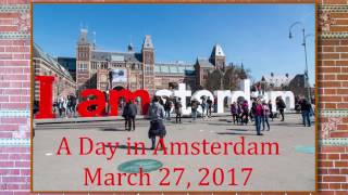 Amsterdam Slide Show March 27 2017