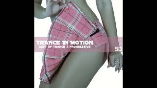 Emil Sorous's Shows — Trance In Motion. Vol.50