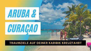 Karibik Kreuzfahrt Teil 1: Aruba & Curaçao - Kreuzfahrtlounge Kundenabend #8