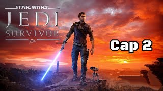 STAR WARS JEDI SURVIVOR Cap 2