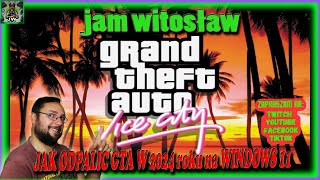 How to run GTA: Vice City 🎮 on Windows 11 💻 in 2024 TUTORIAL PL