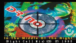 Dr. No - In The Middle Of The Night (Night Call Mix) (CD) (P) 1995