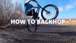 HOW TO BACKHOP - A quick backhop tutorial.