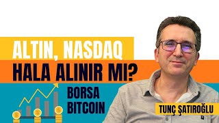 Altın, Nasdaq Hala Alınır mı? #borsa #bitcoin #gümüş