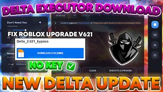 *NEW* Delta Executor Latest Version V621 | Delta New Update Download (Android & Emulator)