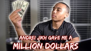 Andrei Jikh just gave me a MILLION DOLLARS