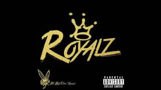 Tha High Class - Royalz - CFN (Prod.by XaviorJordan)