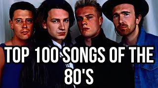 TOP 100 SONGS OF THE 80's