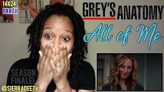 Grey's Anatomy *All of Me* PART II - 14x24 Reaction!