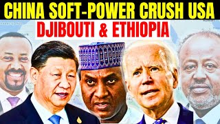 AFRICA CHINA ECONOMIC POWER EXPOSE USA IN ETHIOPIA DJIBOUTI AS RUSSIA EU IN AFRICA ADDIS ABABA