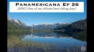 Panamericana Ep26 - EPIC riding day! My favorite part of the Carretera Austral, Patagonia, Chile