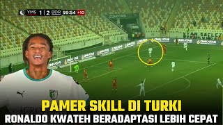 SANGAT PERCAYA DIRI!!! Ronaldo Kwateh Unjuk Skill Saat Datang Ke Liga Turki | Berita timnas terbaru.