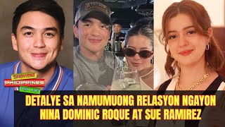 Detalye sa namumuong relasyon ngayon ni Dominic Roque at Sue Ramirez