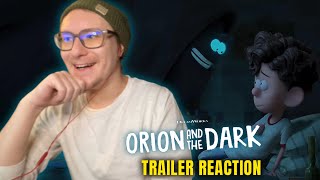 Orion and the Dark - Official Trailer REACTION