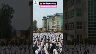 Morning assembly|Beautiful Muslim Students |Mashallah 🥰❤|#schoolassembly #morningassembly #students