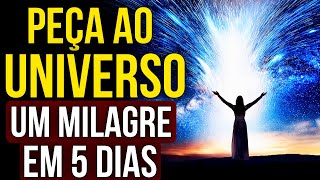 ORAÇÃO AO UNIVERSO PARA PEDIR UM MILAGRE EM 5 DIAS | Lei da Atração para Dormir