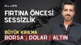 PİYASADA FIRTINA ÖNCESİ SESSİZLİK| TABLO ÇOK FARKLI OLABİLİR| Emre ŞİRİN #borsa #dolar #altın