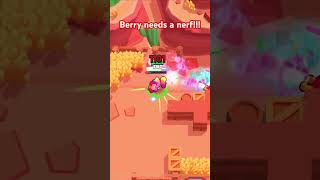 Berry needs a nerf!!! #brawlstars #newbrawl #supercell #trending #youtube #trendingshorts