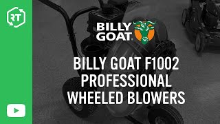 Billy Goat F1002 Professional Wheeled Blowers