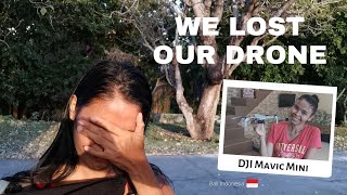 How we lost and found our DJI Mavic Mini drone Bali Indonesia