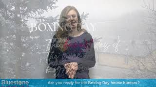 Are you ready for the Boxing Day house hunters?