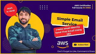 AWS Tutorials - 155 - Amazon Simple Email Service - Where/How we can use it - (In Hindi)